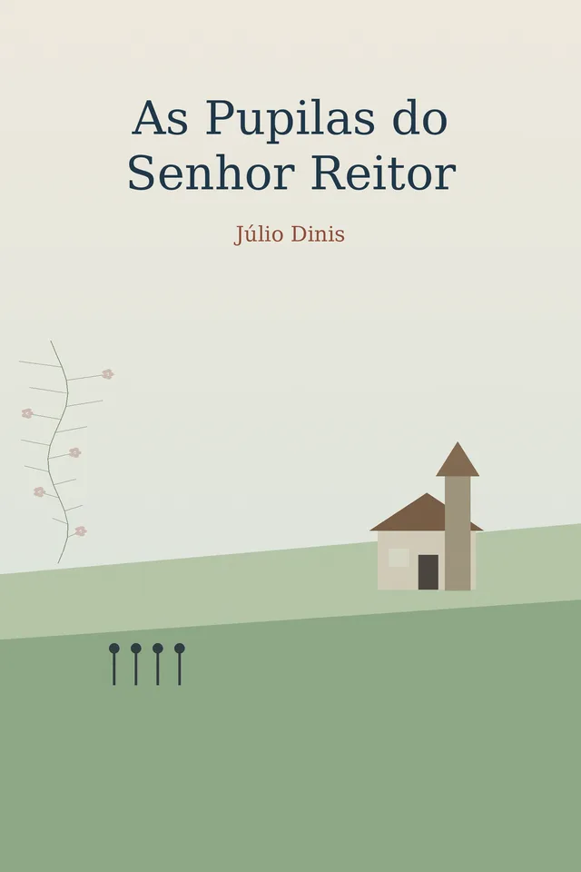 As Pupilas do Senhor Reitor cover
